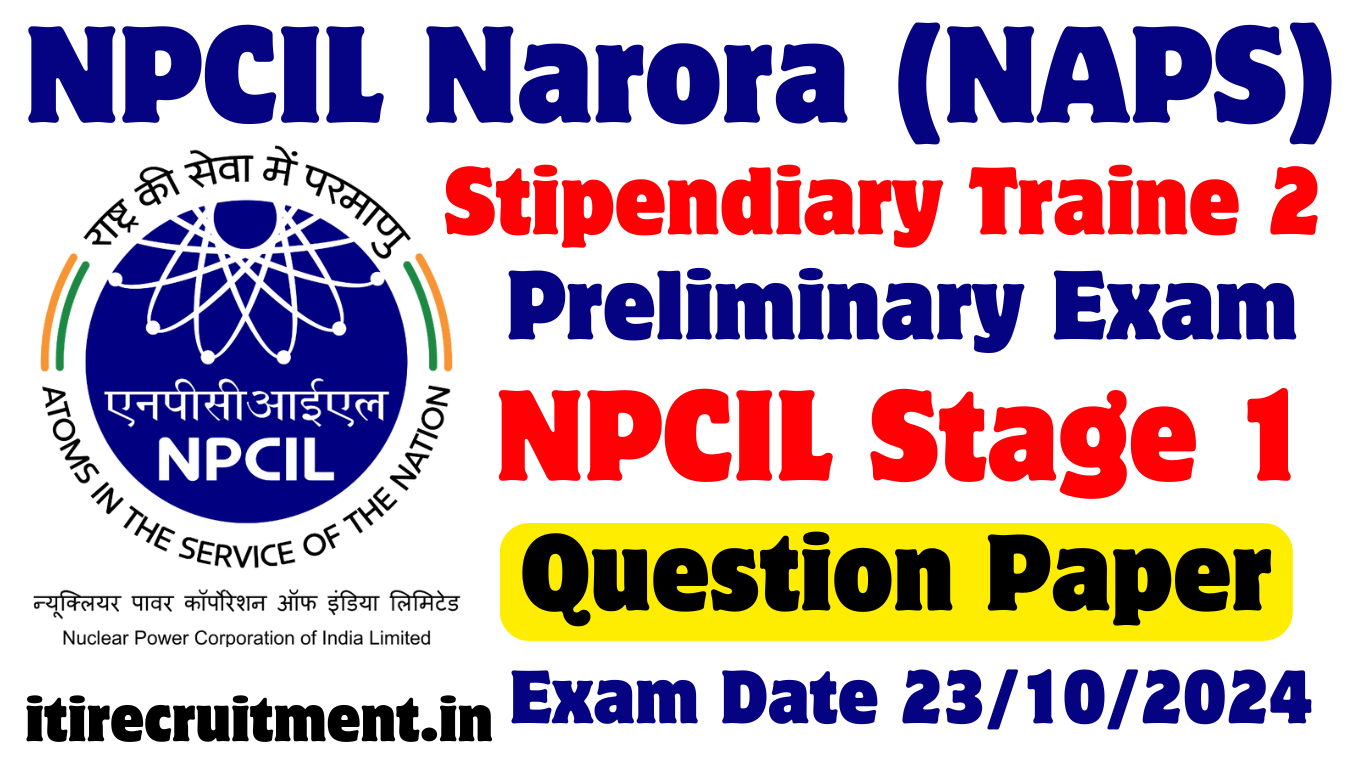 Npcil Preliminary Exam Question Paper