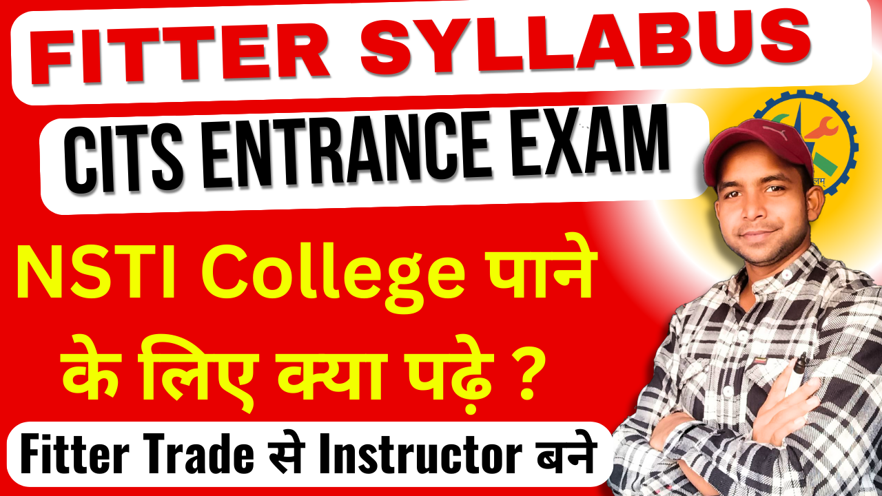 CITS Fitter Entrance Exam Syllabus
