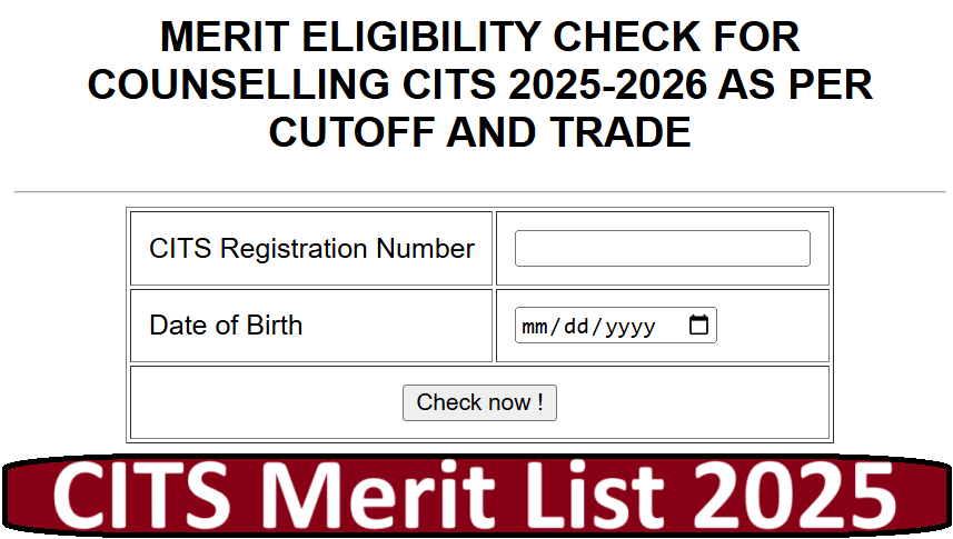 CITS Merit List 2025 Check Here