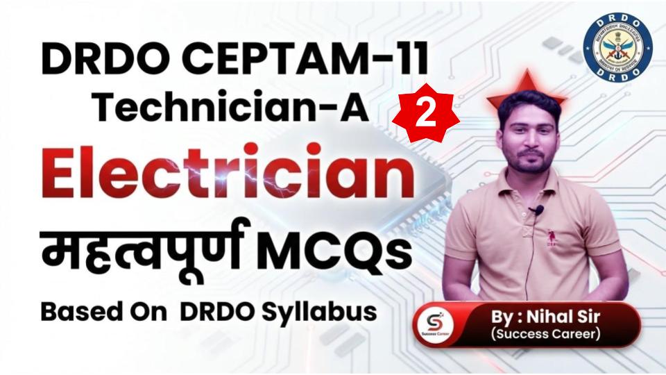 DRDO Electrician Previous Year Question And Answer Day 2