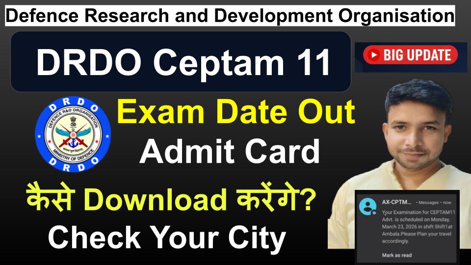 DRDO Ceptam 11 Technician A Admit Card 2026 Download Here